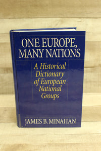 One Europe, Many Nations by James Minahan