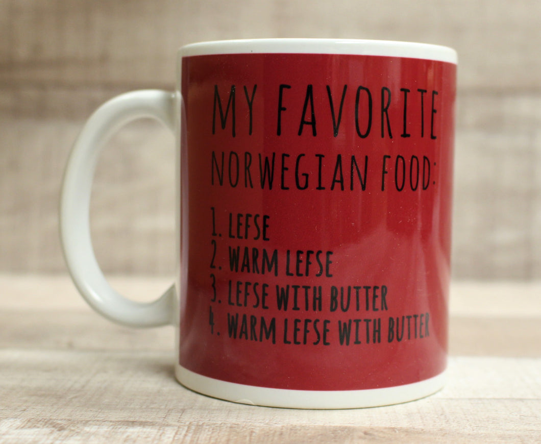 My Favorite Norwegian Food - Lefse Warm With Butter Coffee Cup Mug - New