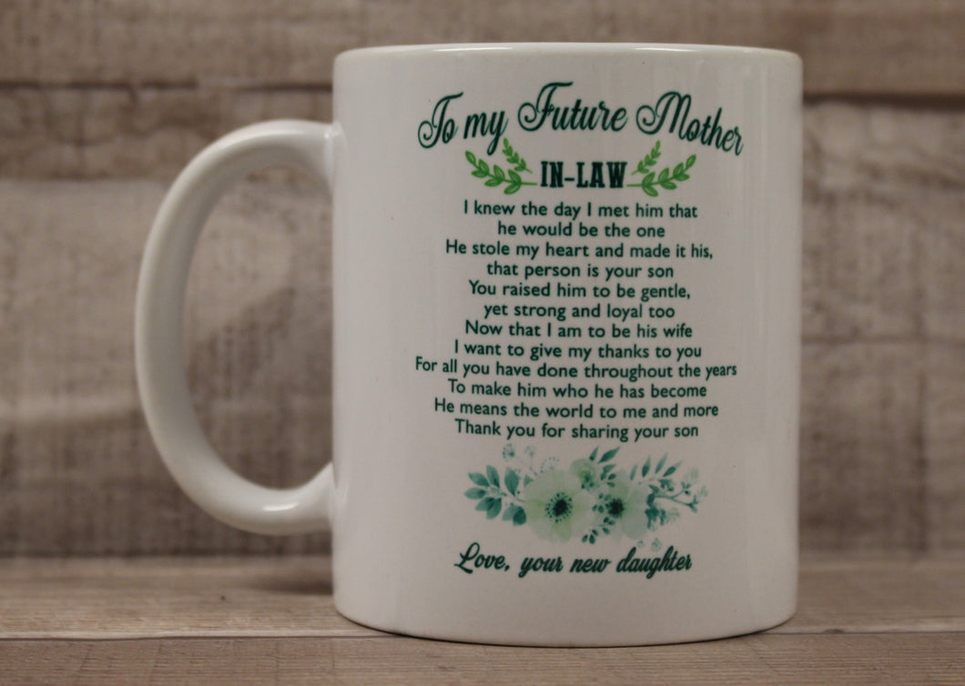 To My Future Mother-In-Law Love Your New Daughter Coffee Cup Mug - New