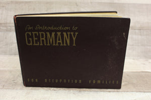 An Introduction To Germany For Occupation Families Book -Used