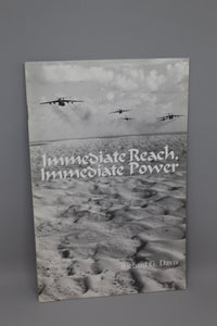 Immediate Reach, Immediate Power By Richard G. Davis