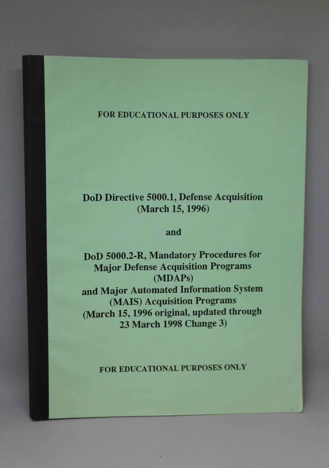 DoD Directive 5000.1 Defense Acquistion, March 15, 1996