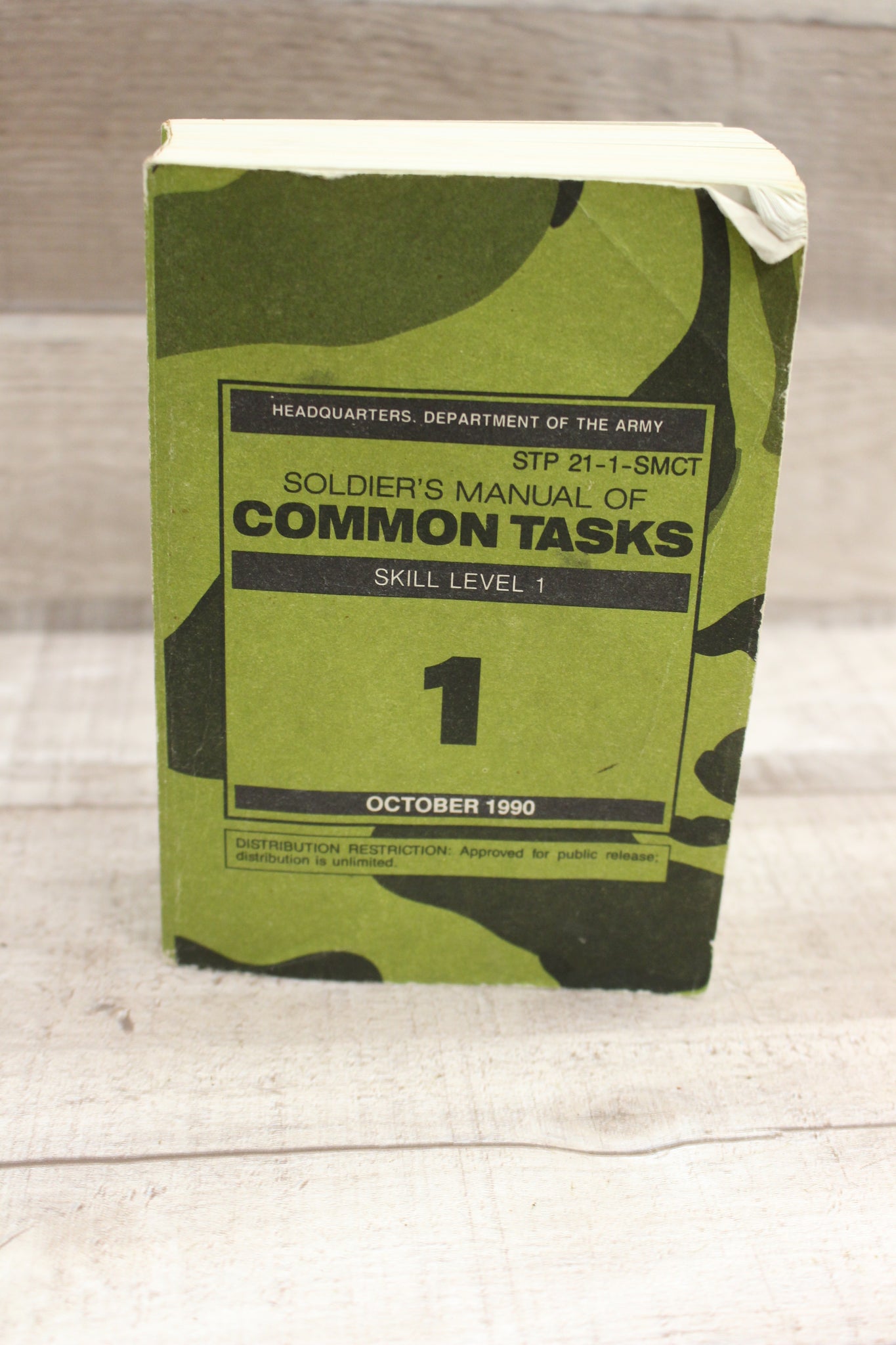 Army Common Task List.pdf US Army Soldier's Manual of Common Tasks: Skills Level 1 October 2009 ...