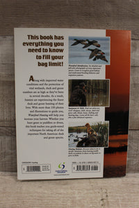 Waterfowl Hunting Duck and Geese Of North America Book By Nick Smith -Used