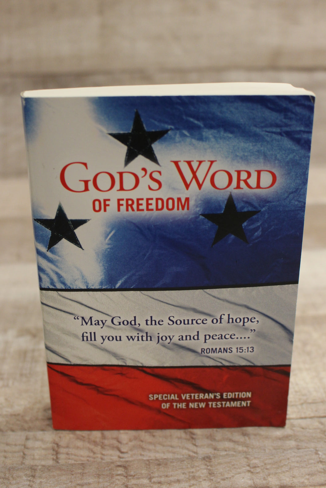 God's Word of Freedom - Special Veteran's Edition of the New Testament - Used