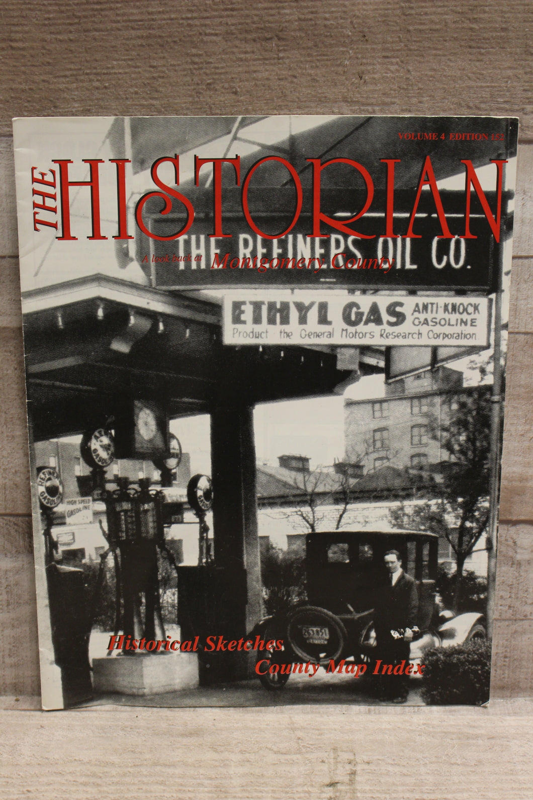 The Historian A Look Back At Montgomery County Volume 4 Edition 152 -Used