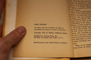 MacArthur Close-Up: Much Then and Some Now - William Addleman Ganoe - Used