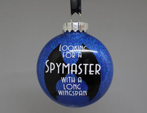ACOTAR Looking For A Spymaster With A Long Wingspan Christmas Ornament - New