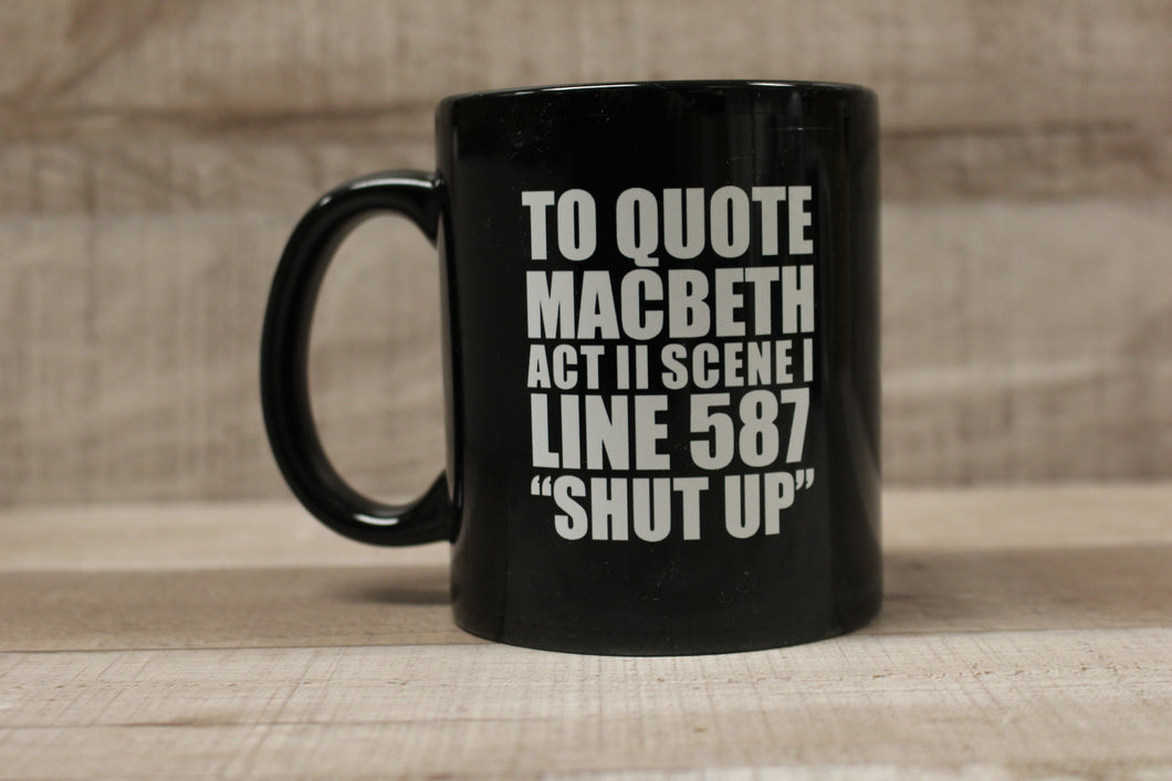 To Quote Macbeth Act II Scene I Line 587 