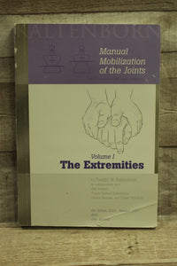 Manual Mobilization Of The Joints By Freddy Kaltenborn -Used