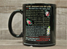 Load image into Gallery viewer, To My Daughter-In-Law We Both Love The Same Man Coffee Cup Mug - New