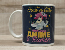 Load image into Gallery viewer, Just a Girl Who Loves Anime &amp; Ramen Coffee Cup Mug - New