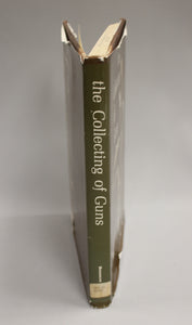 The Collecting of Guns - Hardcover - James E. Serven