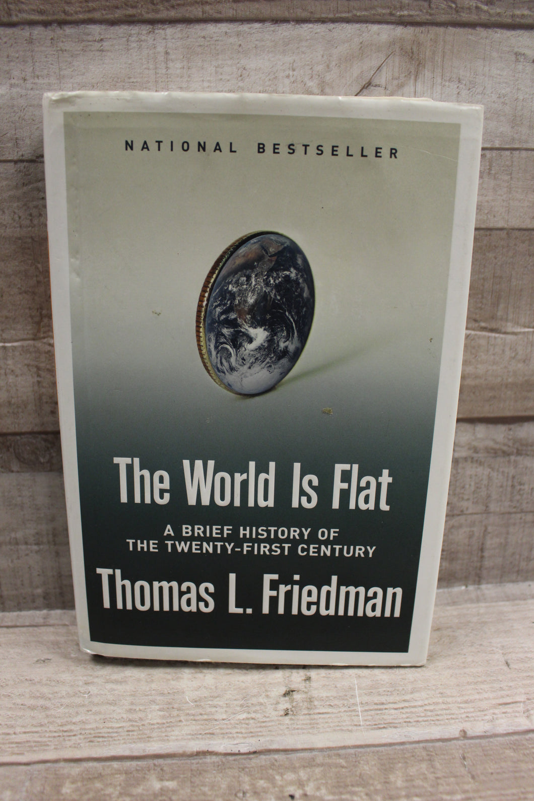The World Is Flat By Thomas L. Friedman -Used