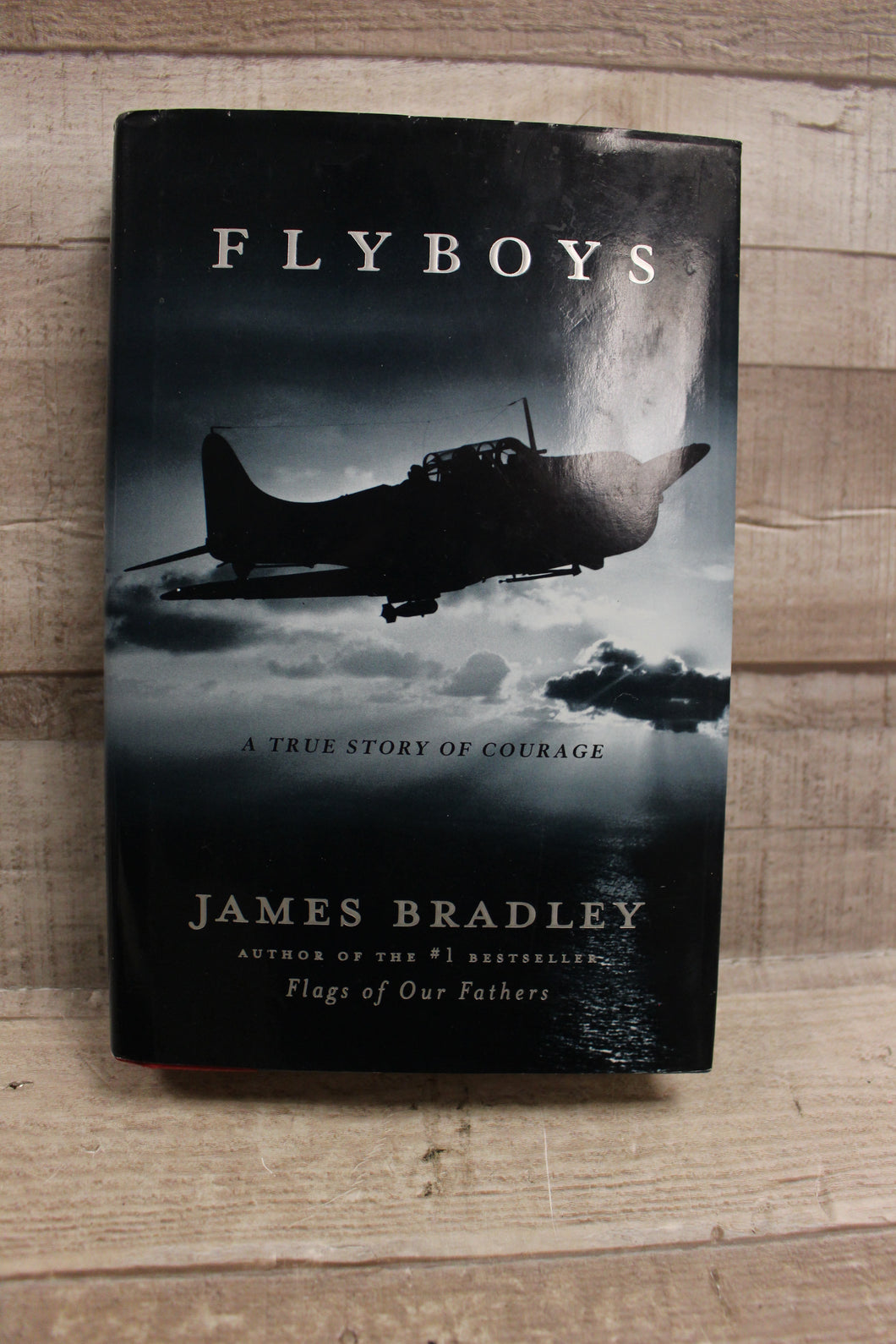 Flyboys: A True Story of Courage By Bradley James -Used